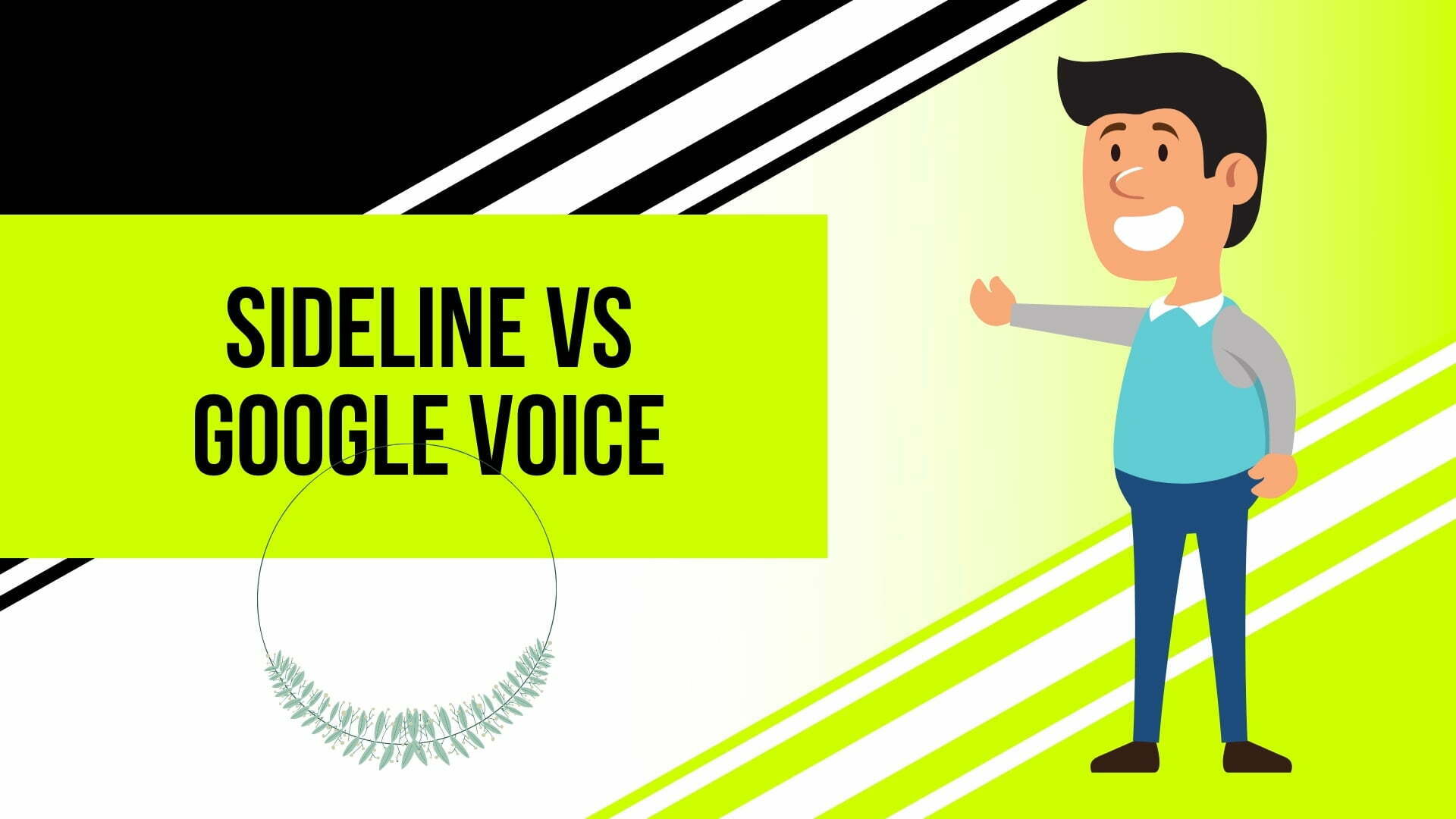 Sideline vs Google Voice