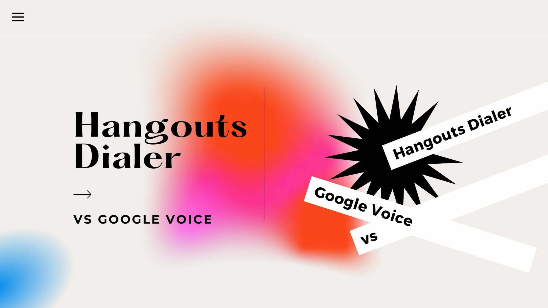 Hangouts Dialer vs Google Voice