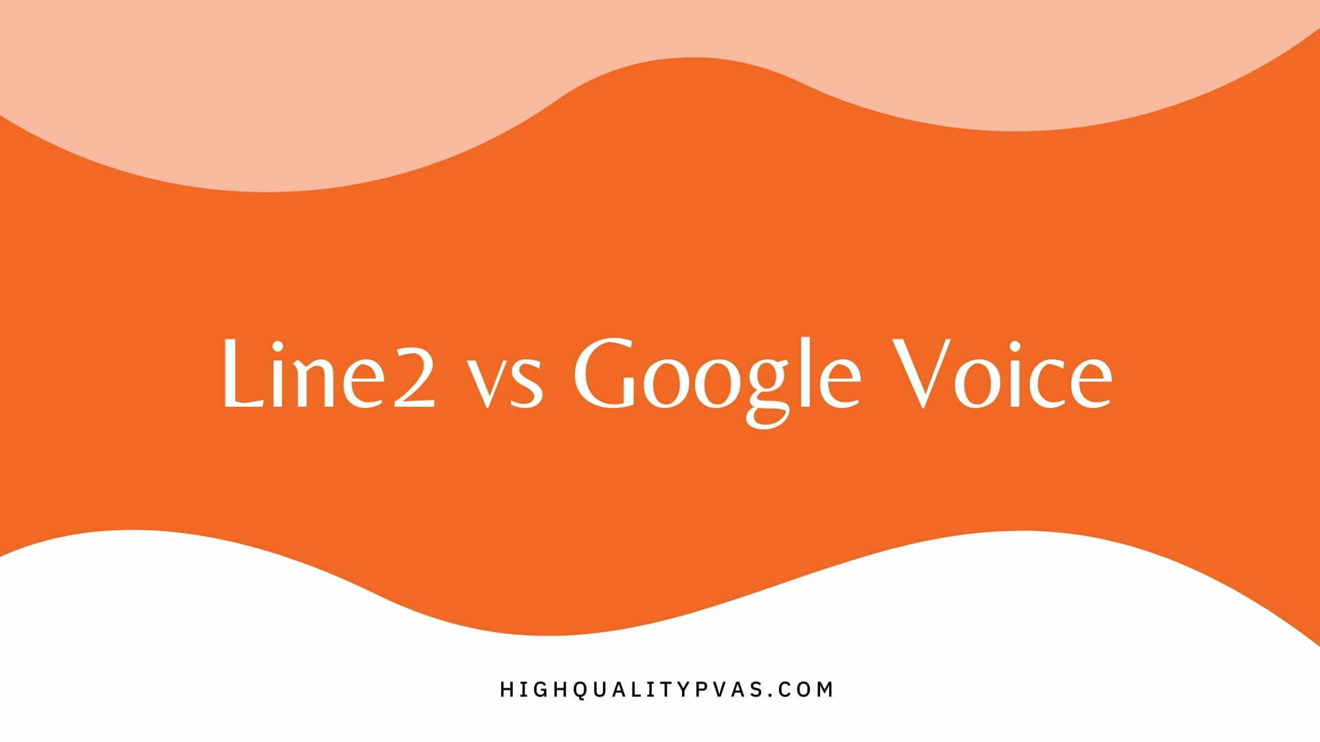 Line2 vs Google Voice