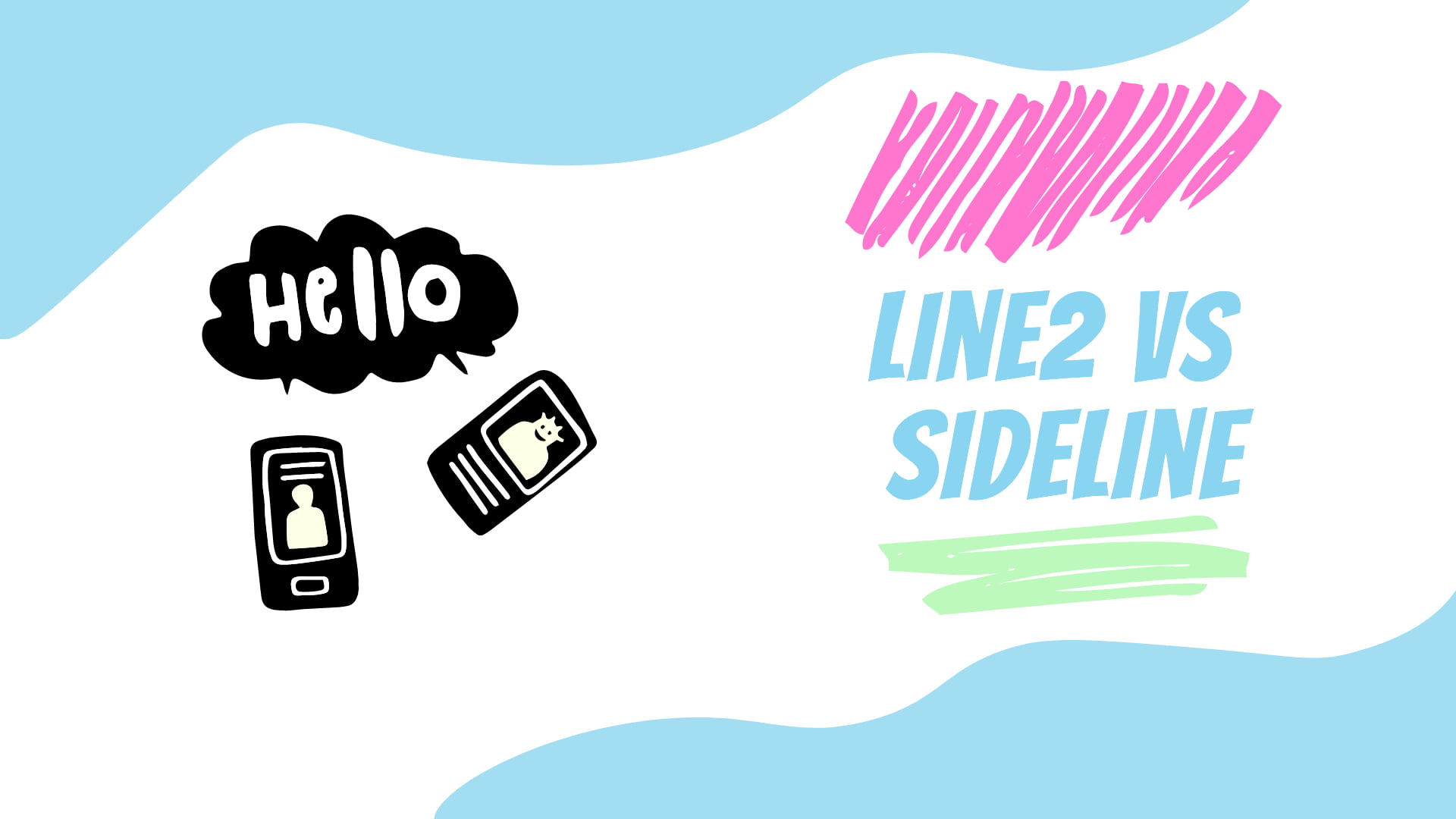 line2 vs sideline