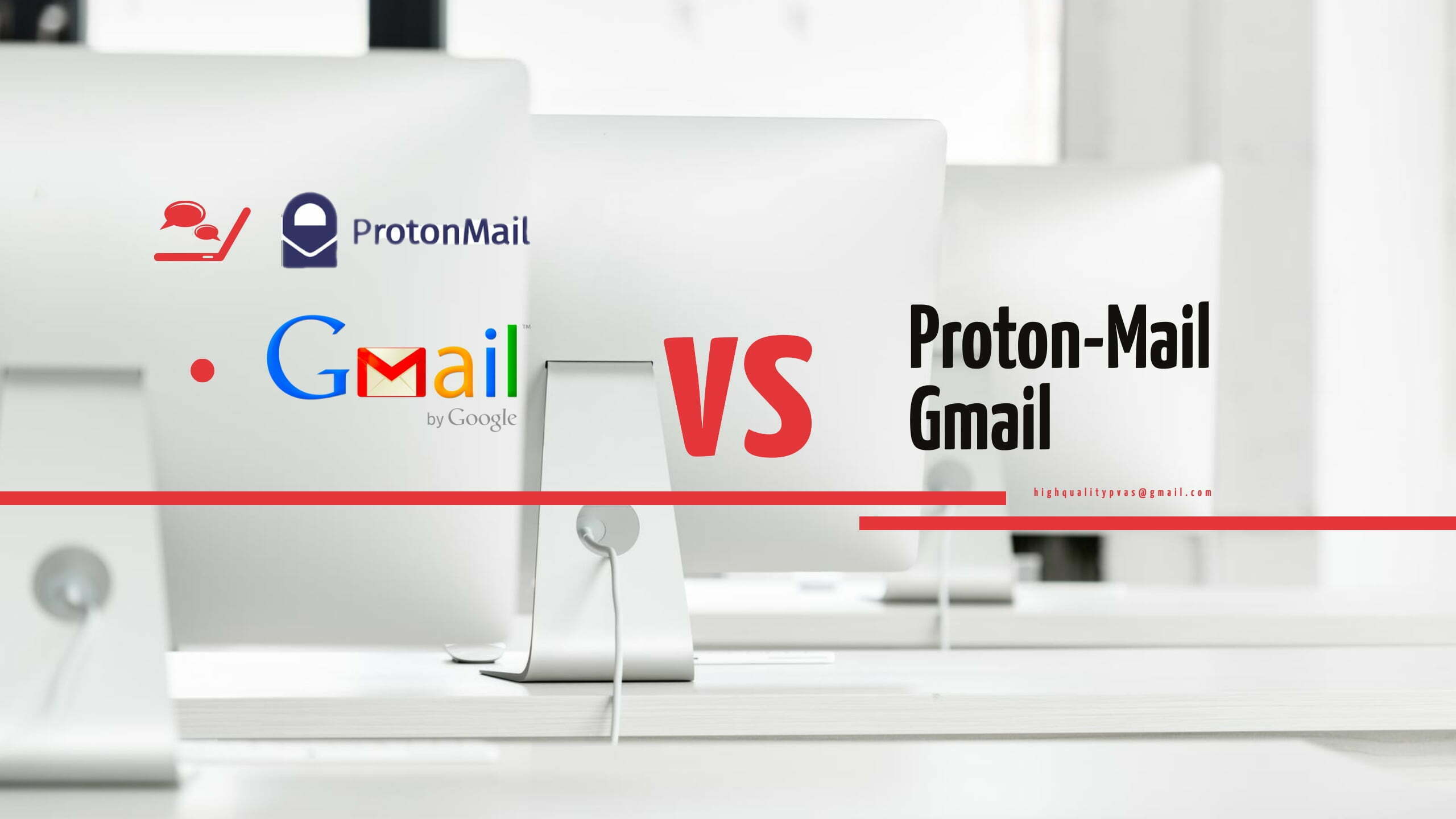 ProtonMail Vs Gmail