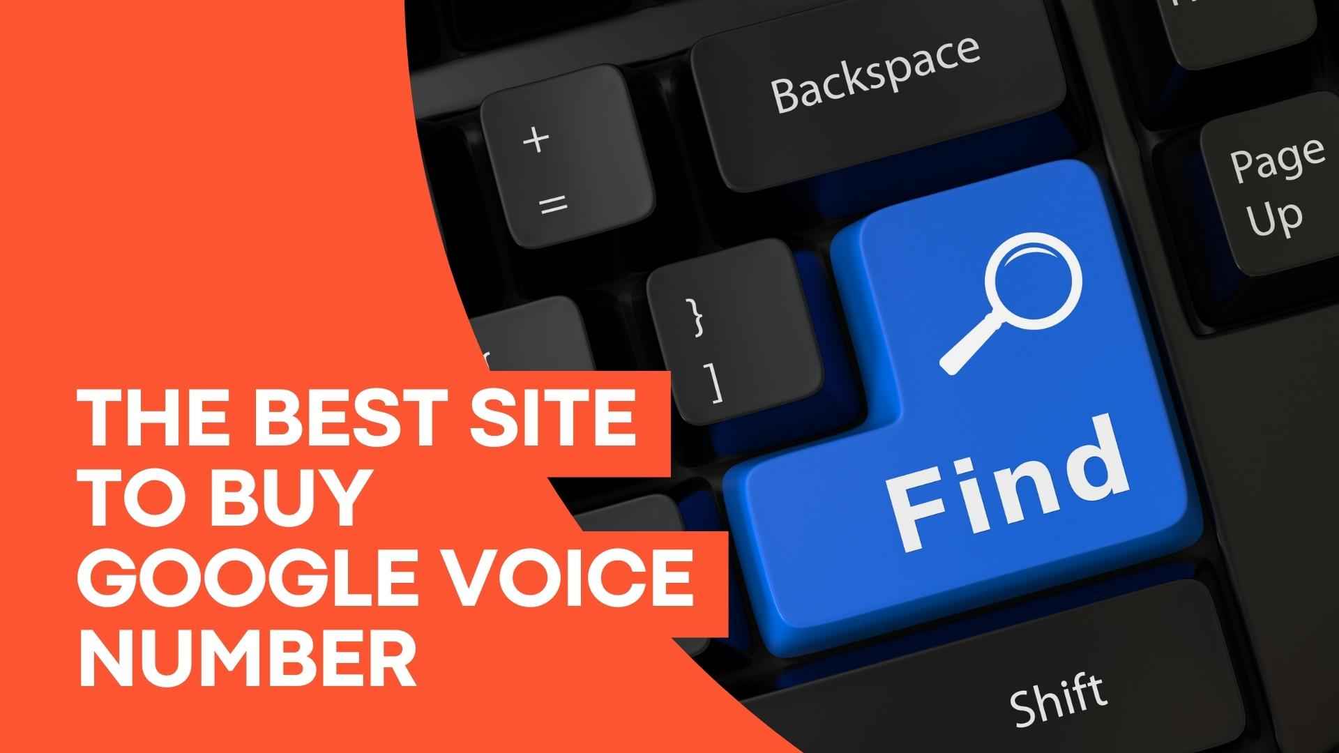The Best Site to Buy Google Voice Number