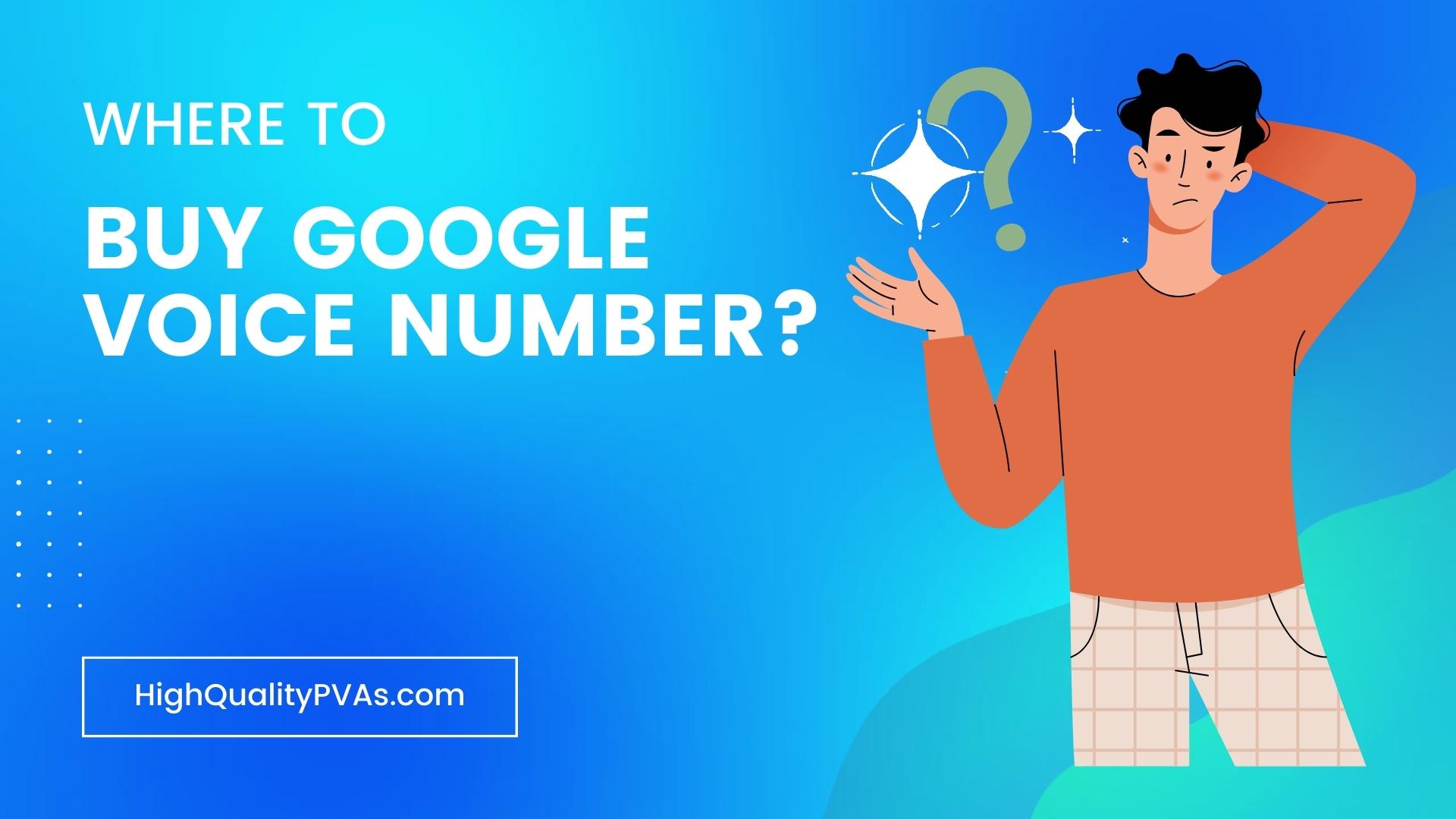 Where to Buy Google Voice Number?