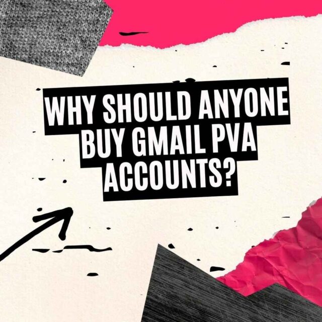 Read more about the article Why should anyone Buy Gmail PVA Accounts?