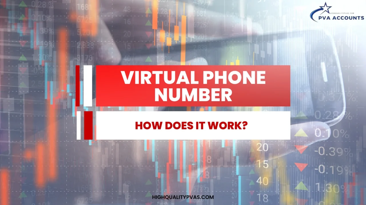 How Does a Virtual Phone Number Work?