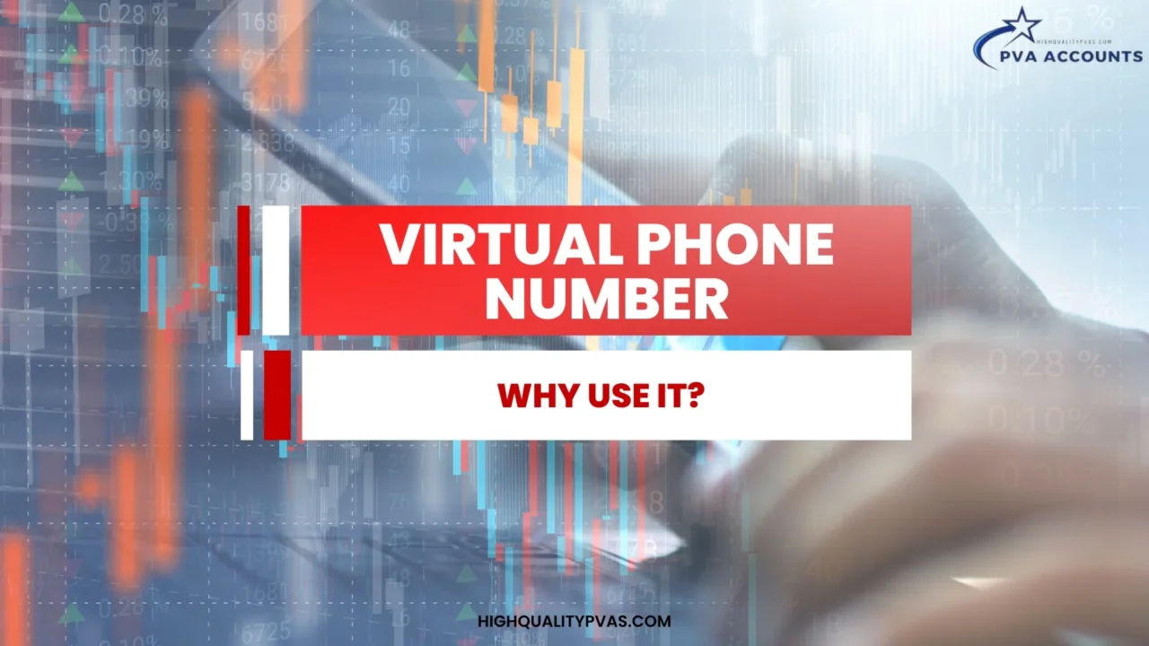 Why Use a Virtual Phone Number?