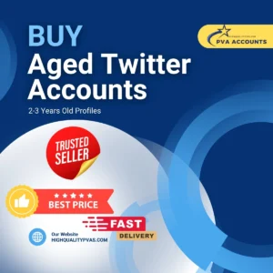 Buy Aged Twitter Accounts (2-3 Years)