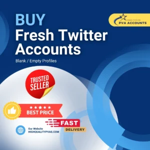 Buy Fresh Twitter Accounts (Blank)