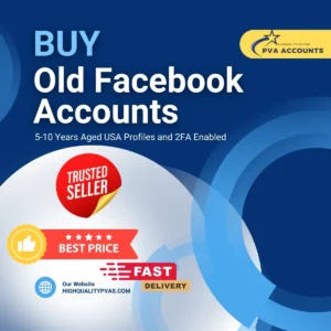 Buy Old Facebook Accounts (5-10 Years)