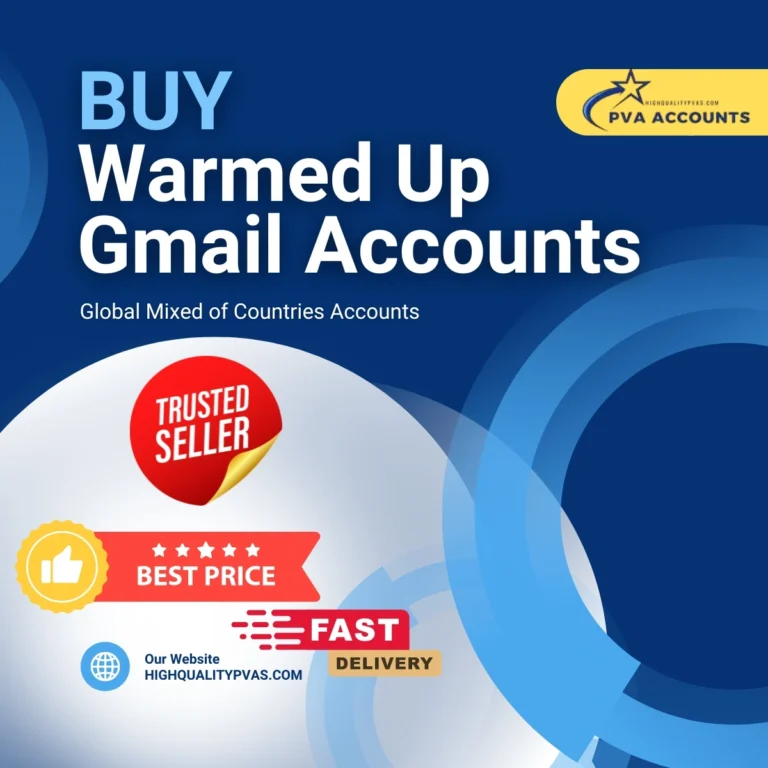 Buy Warmed Up Gmail Accounts (Global Regions)